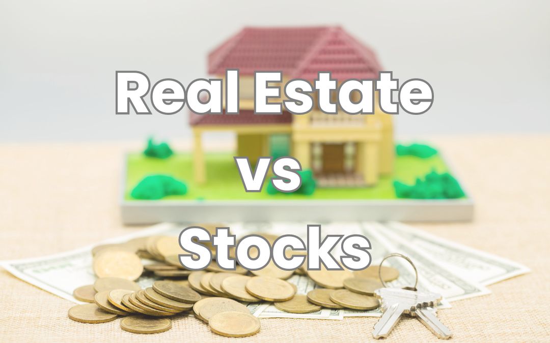 Real Estate vs Stocks Cover